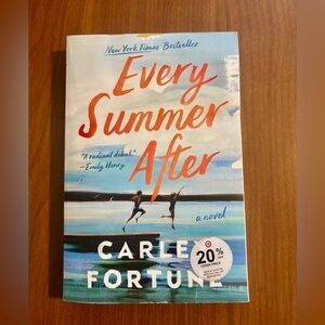 Every Summer After by Carley Fortune - Adult Summer Romance Paperback Book